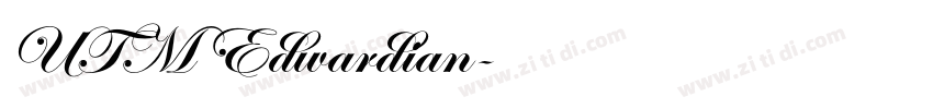 UTM Edwardian字体转换